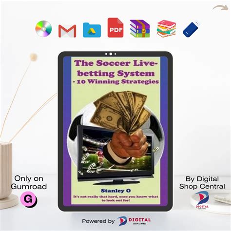 the soccer live betting system 10 winning strategies|The Soccer Live Betting System – 10 Winning Strategies (PDF).